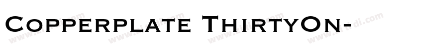 Copperplate ThirtyOn字体转换
